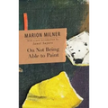On Not Being Able to Paint