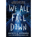 We All Fall Down