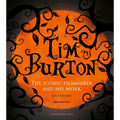 Tim Burton: The Iconic Filmmaker and His Work