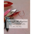 Tatting for the Beginner: Introduction and Lesson One