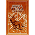 The Autobiography of Nikola Tesla and Other Works