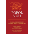 Popol Vuh: The Sacred Book of the Ancient Quiche Maya Volume 29