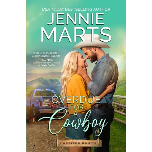 Overdue for a Cowboy: Lassiter Ranch Book 2