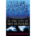 In the City of Shy Hunters