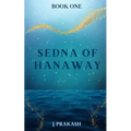 Sedna of Hanaway