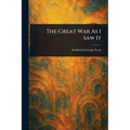 The Great War As I Saw It