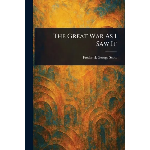 The Great War As I Saw It