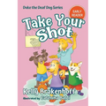 Take Your Shot