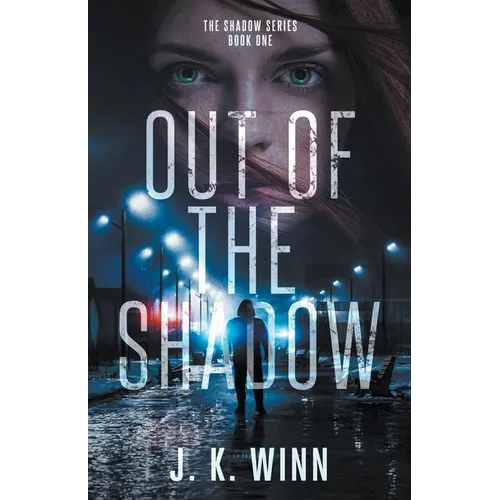 Out of the Shadow