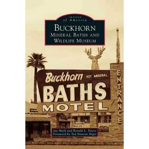 Buckhorn Mineral Baths & Wildlife Museum