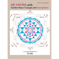 Sri Yantra with Golden Ratio Triangle and Inscriptions