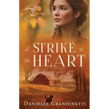 A Strike to the Heart