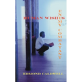 Human Wishes / Enemy Combatant