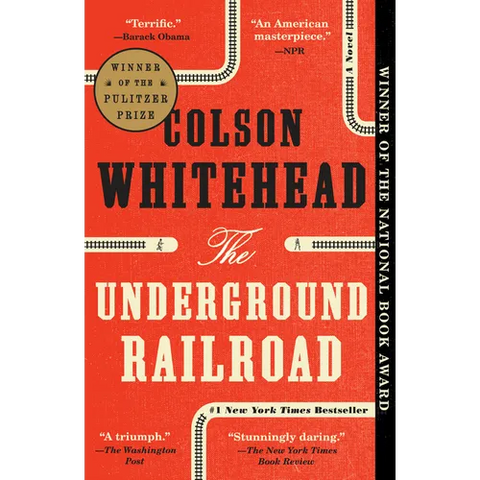 The Underground Railroad (Pulitzer Prize Winner)