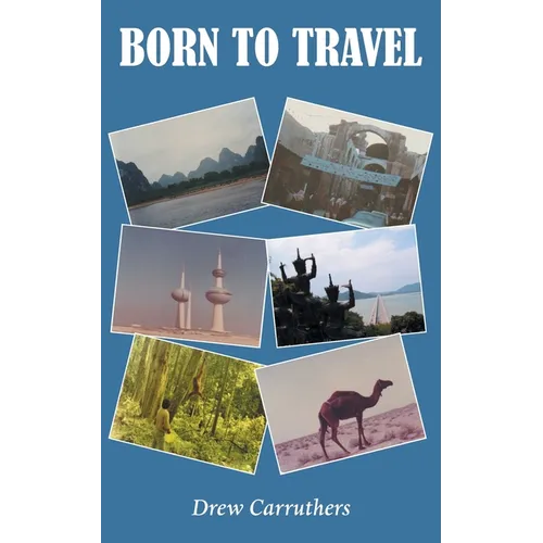Born to Travel