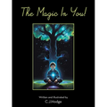 The Magic In You!