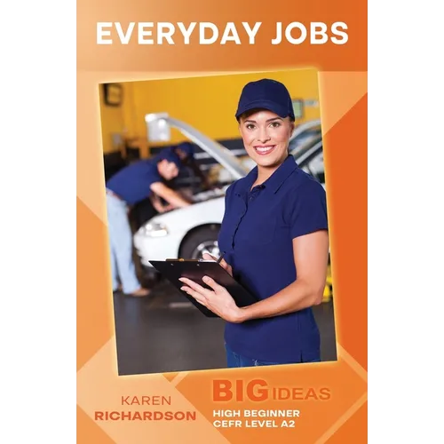 Everyday Jobs: Big Ideas: High Beginner