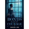 Bonds of Courage