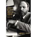 August Wilson's American Century: Life as Art