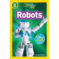 Robots (National Geographic Kids Readers, Level 3)