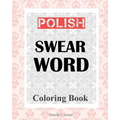 Polish Swear Word Coloring Book