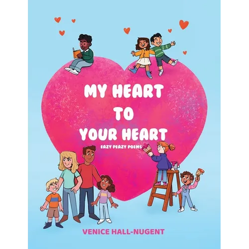 My Heart to Your Heart