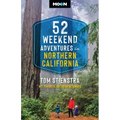 52 Weekend Adventures in Northern California: My Favorite Outdoor Getaways