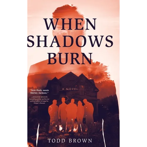 When Shadows Burn