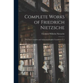 Complete Works of Friedrich Nietzsche: The First Complete and Authorised English Translation V 2