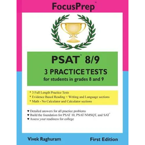 PSAT 8/9 3 Practice Tests: for students in grades 8 and 9