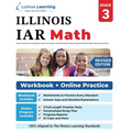 Illinois Assessment of Readiness (IAR) Test Practice: 3rd Grade Math Practice Workbook and Full-length Online Assessments: Illinois Test Study Guide