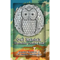 Owl Mandala Illustrations Coloring Book: Beautiful Renditions of Owl Mandalas Coloring Book