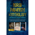 Norse Paganism & Mythology ultimate collection ( 3: 1)