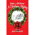 John and Dickens: A Christmas Mystery