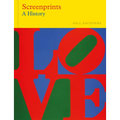 Screenprints: A History
