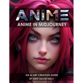 Anime in Midjourney: An AI Art Creation Guide