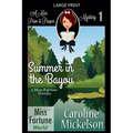 Summer in the Bayou