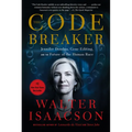 The Code Breaker: Jennifer Doudna, Gene Editing, and the Future of the Human Race