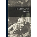 The Strumpet Wind