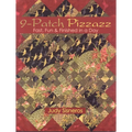 9-Patch Pizzazz- Print-On-Demand Edition: Fast, Fun, & Finished in a Day