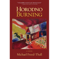 Horodno Burning