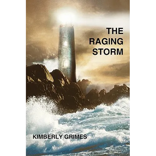 The Raging Storm