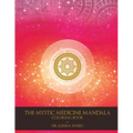 Mystic Medicine Mandala Coloring Book: 80 Patterns for Health and Peace