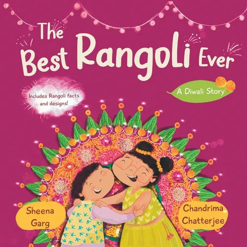 The Best Rangoli Ever: A Diwali Story