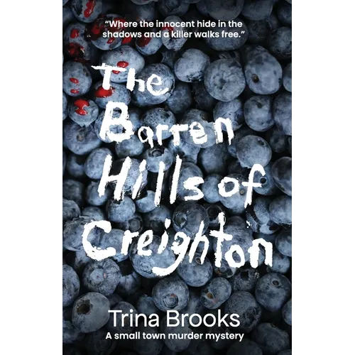 The Barren Hills of Creighton