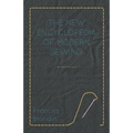 The New Encyclopedia of Modern Sewing