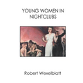 Young Women in Nightclubs
