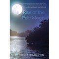 Rise of the Pale Moon