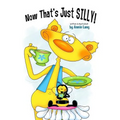 Now That's Just SILLY!