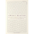 Sweet Hunter: The Complete Poems of St. Teresa of Ávila (Bilingual Edition)
